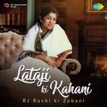Lataji Ki Kahani RJ Ruchi Ki Zubani - RJ Ruchi Song Download